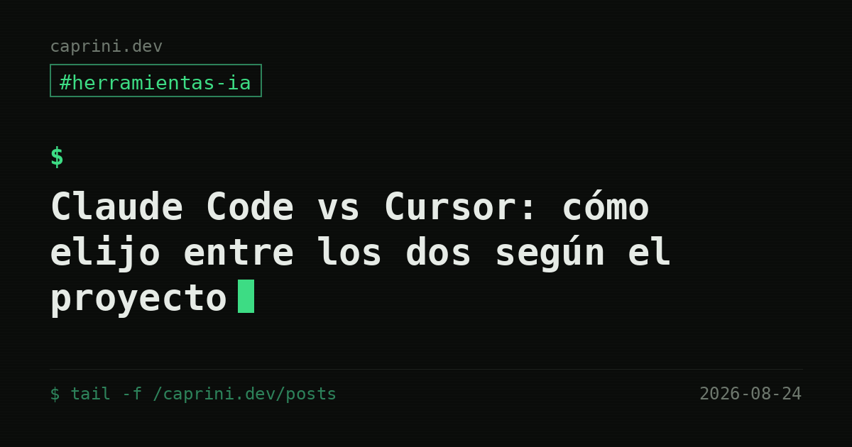 Claude Code vs Cursor: cómo elijo entre los dos según el proyecto